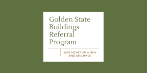 Our Referral Program | Save On A New Garage Or Shed