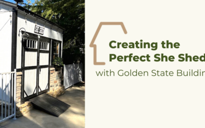 Creating the Perfect She Shed with Golden State Buildings